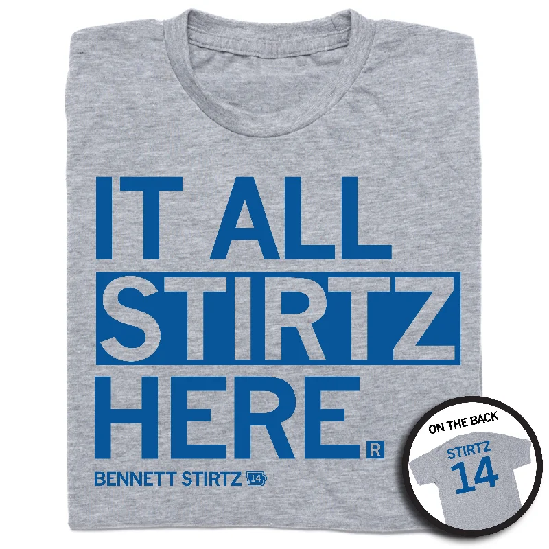 Sports T-shirt-It All Stirtz Here