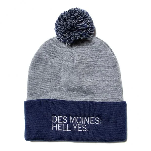 Funny T-shirt-Des Moines: Hell Yes Pom Beanie