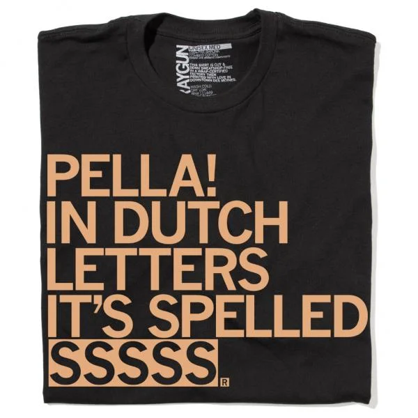 Weekend Vibes T-shirt-Pella: Dutch Letters (R)