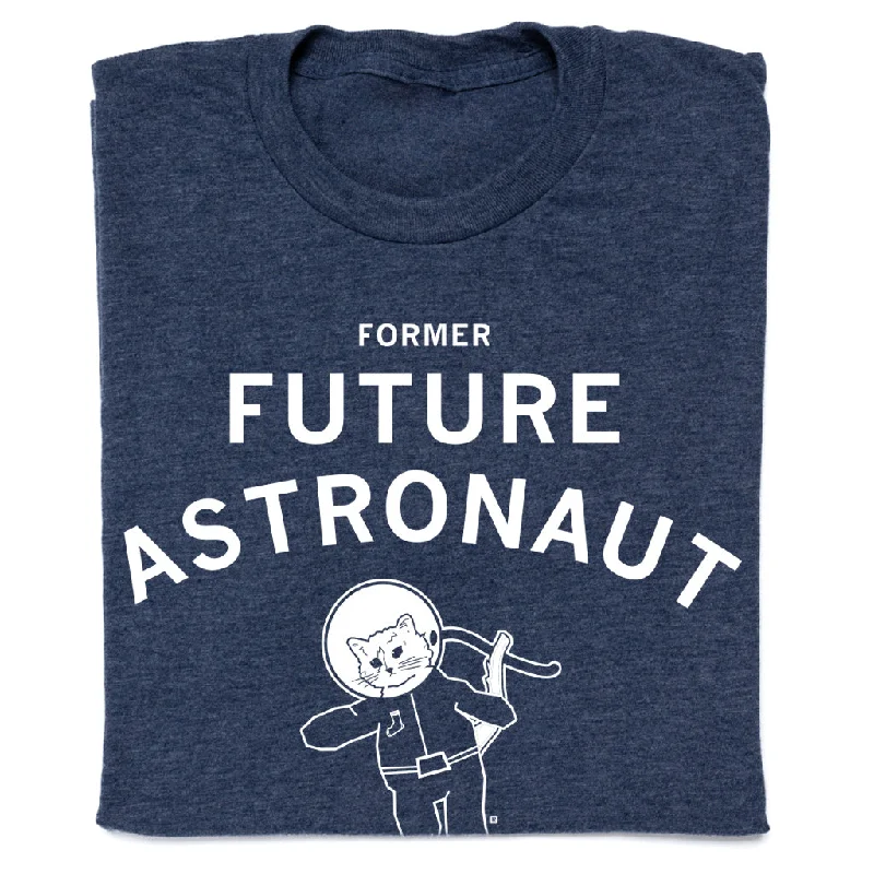 Bold Art T-shirt-Former Future Astronaut