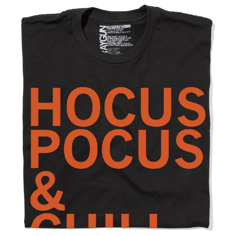 All-Occasion T-shirt-Hocus Pocus & Chill (R)