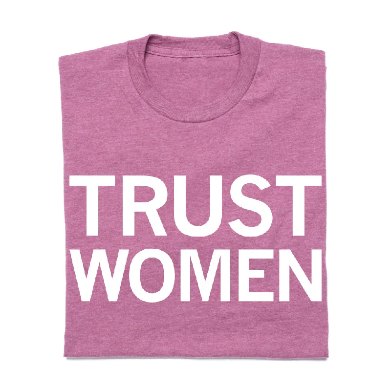 Statement T-shirt-Trust Women