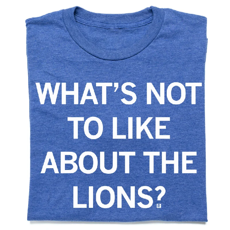 Bold Colors Tee-What's Not To Like About The Lions?