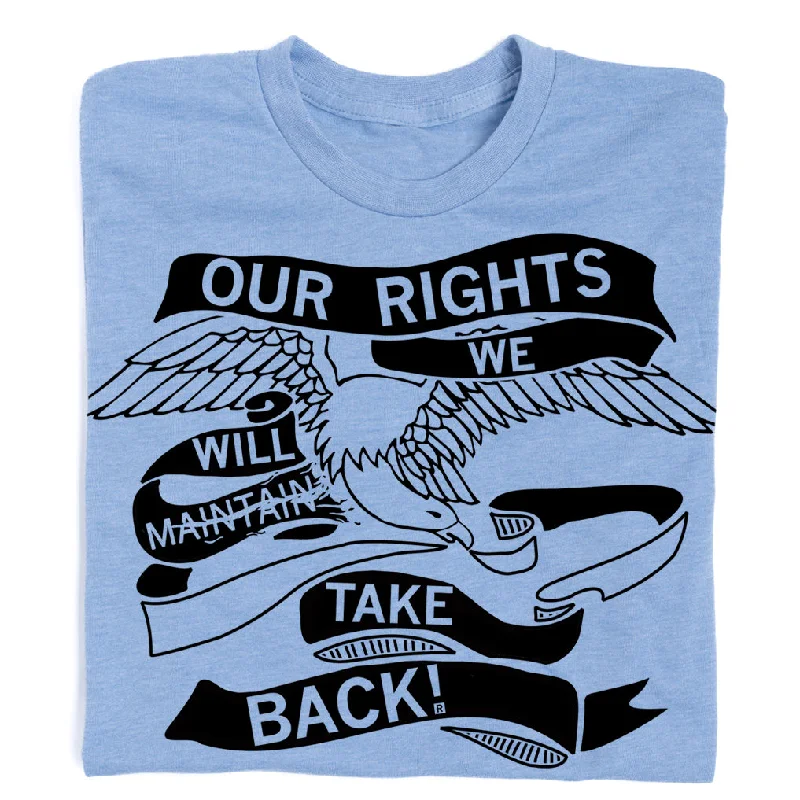 Casual Graphic T-shirt-Our Rights We Will Take Back