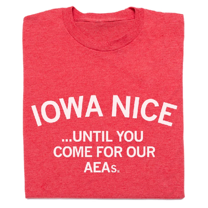 Streetwear T-shirt-Iowa Nice AEAs