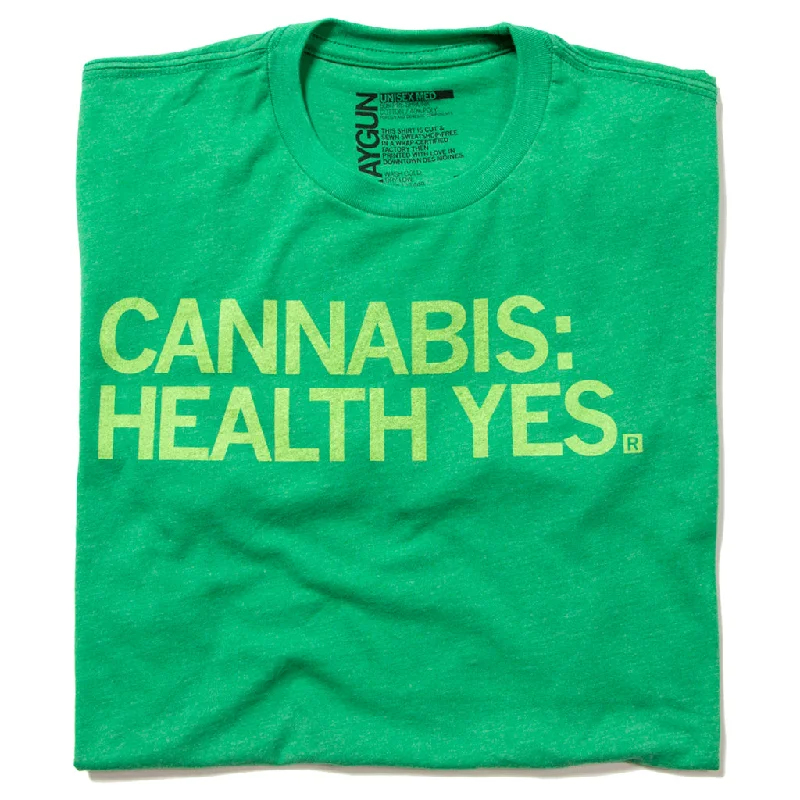 Bold Colors Tee-Cannabis: Health Yes (R)