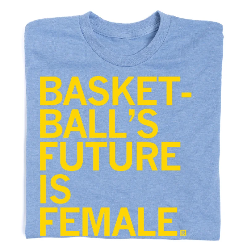 Soft Cotton T-shirt-Basketball’s Future Is Female Blue