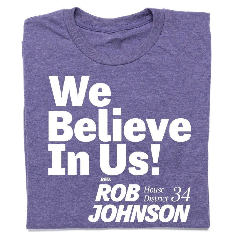 Loose Fit T-shirt-We Believe In Us