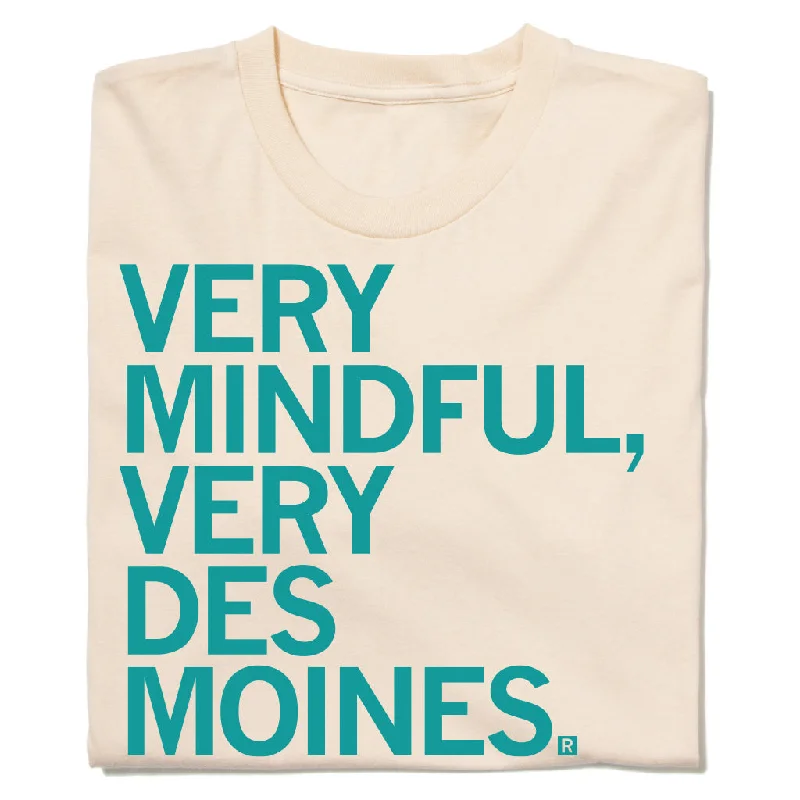 Casual Graphic T-shirt-Very Mindful Very Des Moines