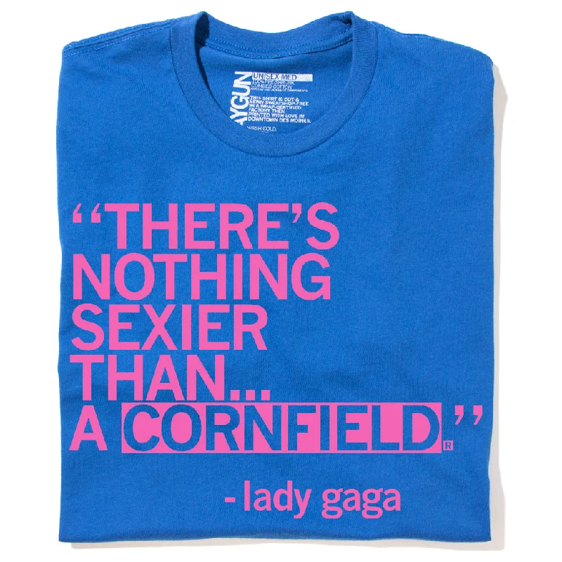 Street Style T-shirt-Gaga for Cornfields (R)