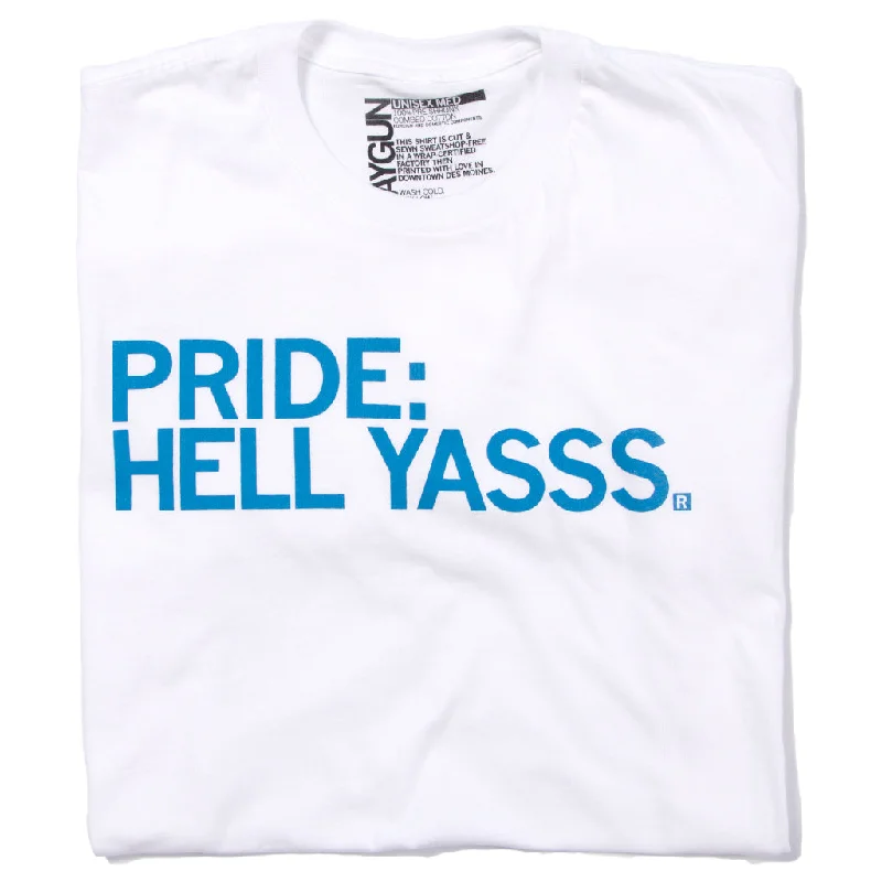 Activewear T-shirt-Pride: Hell Yasss (R)